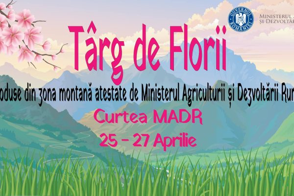 În perioada 25 – 27 aprilie 2024, în curtea Ministerului Agriculturii și Dezvoltării Rurale va avea loc „Târgul de Florii”